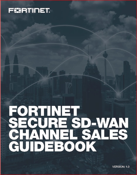 FORTINET SECURE SD-WAN CHANNEL SALES GUIDEBOOK  (sold in package, 10pc per package)