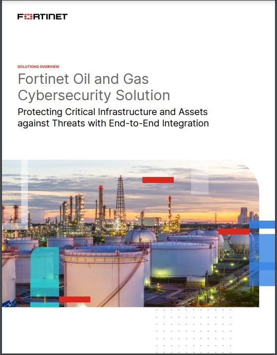 WP-Fortinet Oil and Gas Cybersecurity Solutions (sold in package, 10pc per package)