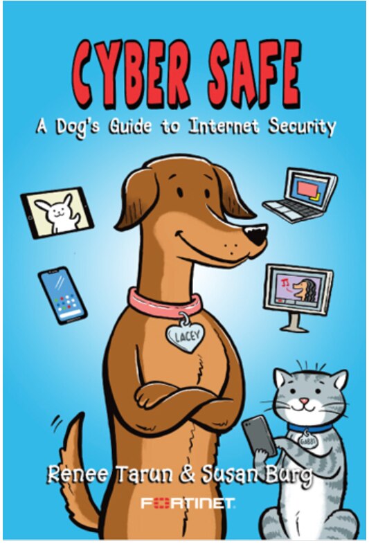 Cyber Safe - A Dog's Guide to Internet Security