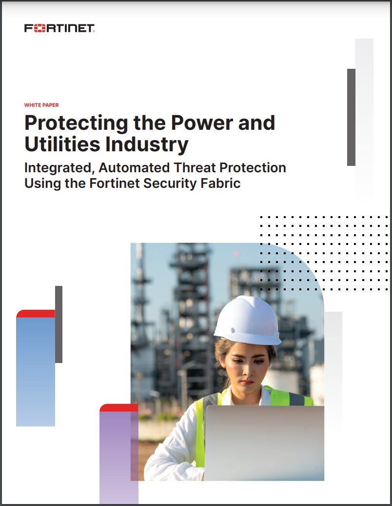 WP-Protecting the Power and Utilities Industry with the Fortinet Security Fabric (sold in package, 10pc per package)